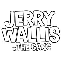 Jerry Wallis x The Gang